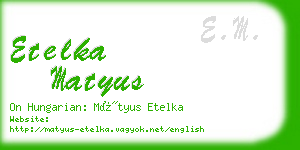 etelka matyus business card